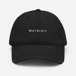 Won't he do it Hat