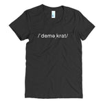 Democrat women's t-shirt